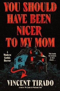 Book Cover for You should have been nicer to my mom :