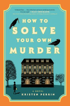 Book Cover for How to solve your own murder :