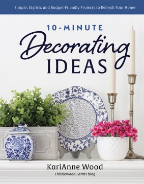 Book Cover for 10-minute decorating ideas