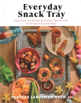 Book Cover for Everyday snack tray :