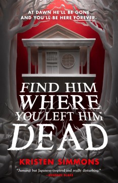 Book Cover for Find him where you left him dead
