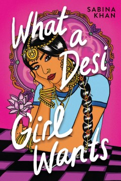 Book Cover for What a Desi girl wants