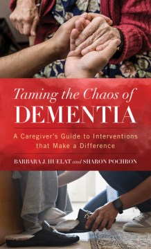 Book Cover for Taming the chaos of dementia :