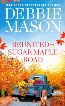 Book Cover for Reunited on Sugar Maple Road :