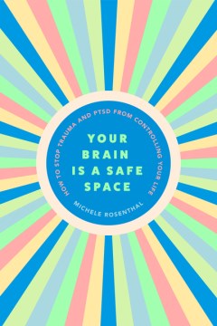 Book Cover for Your brain is a safe space :