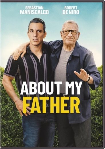 About my father [videorecording DVD] / Lionsgate presents written by Austen Earl, Sebastian Maniscalco produced by Andrew Miano, Paul Weitz, Chris Weitz, Judi Marmel directed by Laura Terruso.