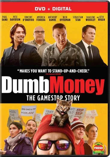 Dumb money [videorecording DVD] / Columbia Pictures and Stage 6 Films present a Black Bear Pictures production a Ryder Picture Company production in association with Winkle Voss Pictures a film by Craig Gillespie produced by Aaron Ryder, Teddy Schwarzman, Craig Gillespie written by Lauren Schuker Blum & Rebecca Angelo directed by Craig Gillespie.