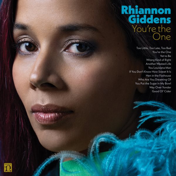 You're the one [sound recording music CD] / Rhiannon Giddens.