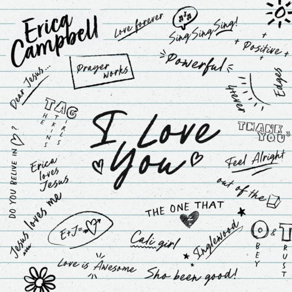 I love you [sound recording music CD] / Erica Campbell.
