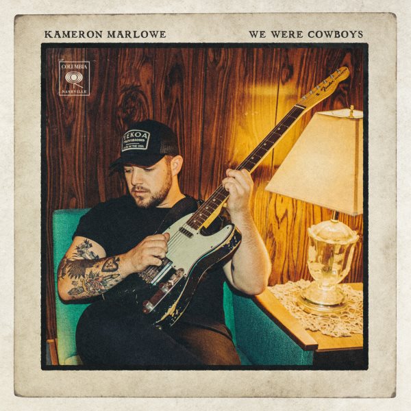 We were cowboys [sound recording music CD] / Kameron Marlowe.