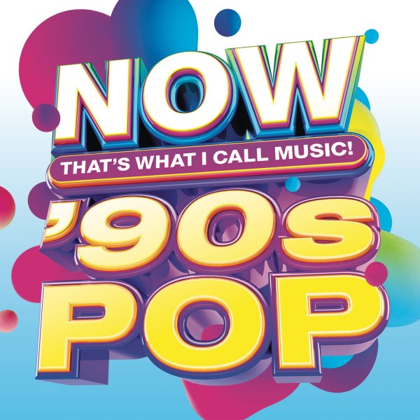 Now that's what I call music! 90's pop [sound recording music CD].