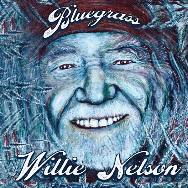 Bluegrass [sound recording music CD] / Willie Nelson.