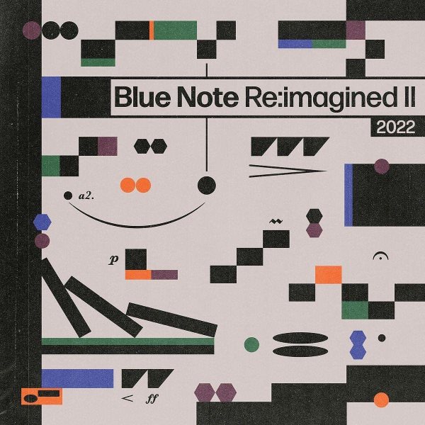 Blue Note re:imagined II [sound recording music CD].