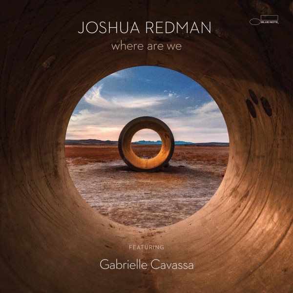 Where are we [sound recording music CD] / Joshua Redman.