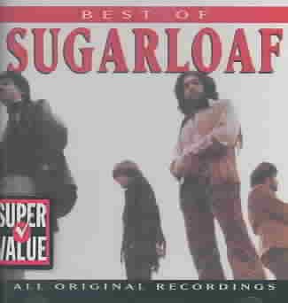 Best of Sugarloaf [sound recording music CD].