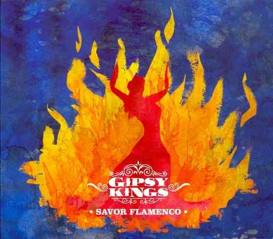 Savor flamenco [sound recording music CD] / Gipsy Kings.