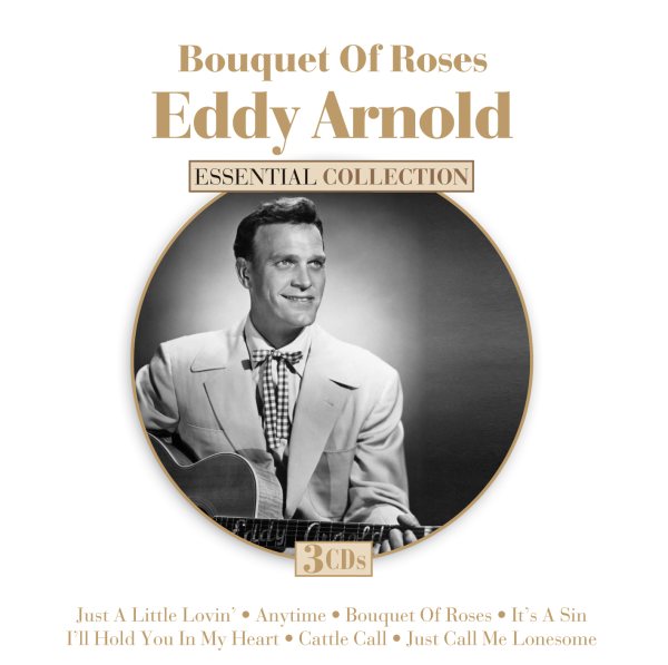 Bouquet of roses [sound recording music CD] / Eddy Arnold