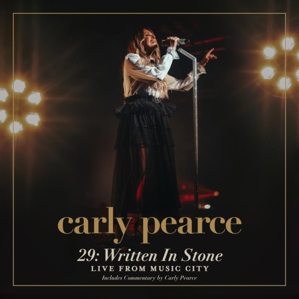 29 [sound recording music CD] : written in stone (live from Music City) / Carly Pearce.