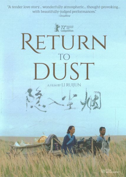 Return to dust [videorecording DVD] / a film by Li Ruijun.