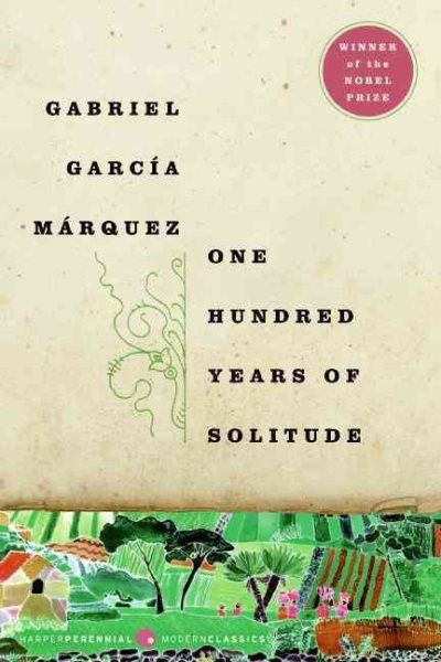 One hundred years of solitude / Gabriel García Márquez.