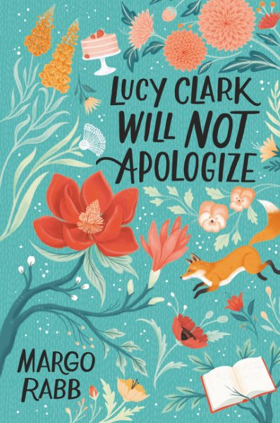 Lucy Clark will not apologize / Margo Rabb