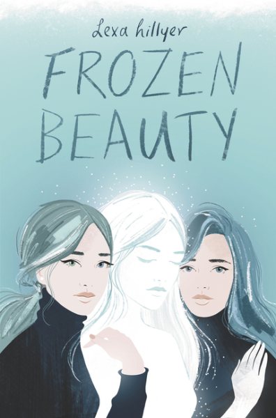 Frozen beauty [sound recording audiobook download] / Lexa Hillyer