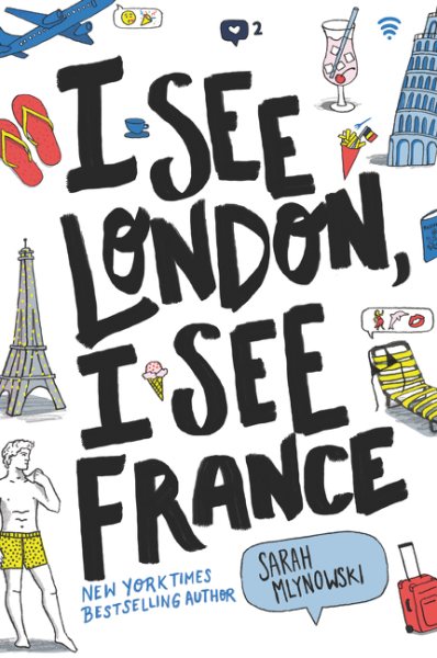 I see London, I see France / Sarah Mlynowski
