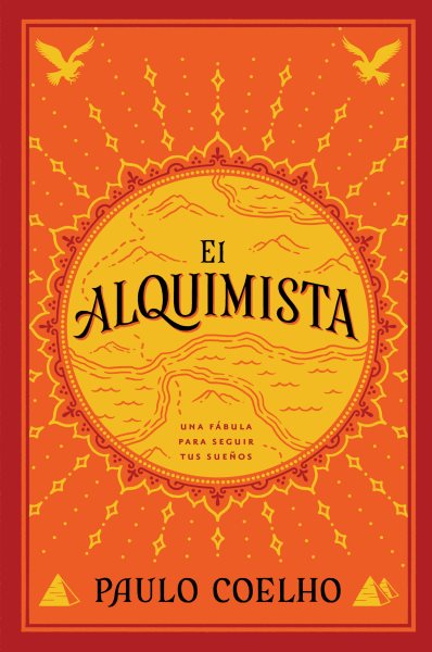 El alquimista : una fàbula para seguir tus sueños / Paulo Coelho, [traducción de Juan Godo Costa].