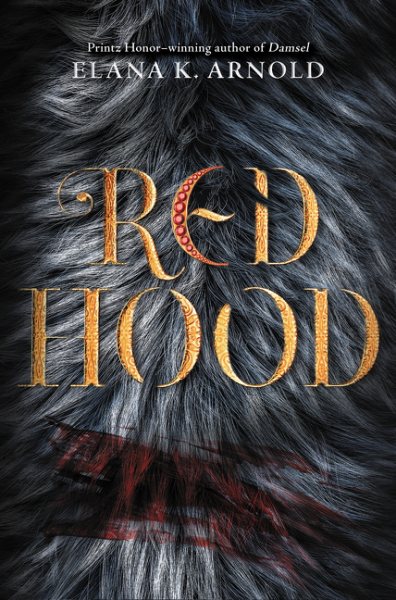 Red hood / Elana K. Arnold.