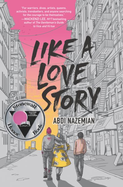 Like a love story / Abdi Nazemian