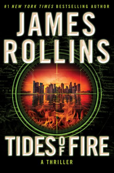 Tides of fire : a Sigma Force novel / James Rollins.