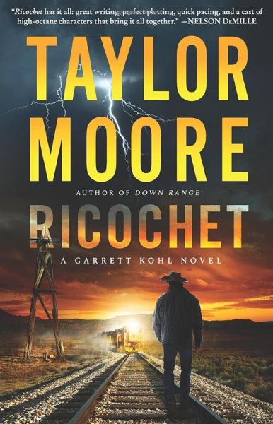 Ricochet : a novel / Taylor Moore.