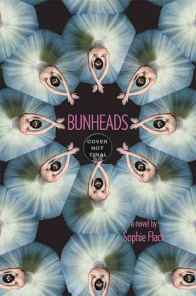 Bunheads / Sophie Flack