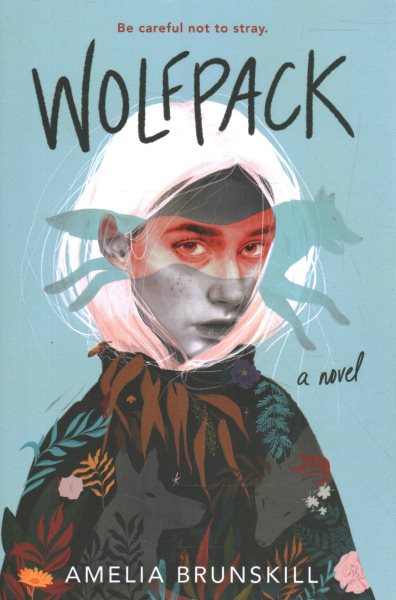 Wolfpack / Amelia Brunskill.