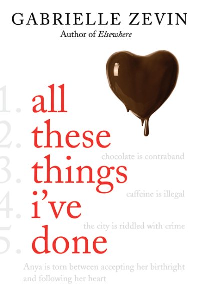 All these things I've done / Gabrielle Zevin