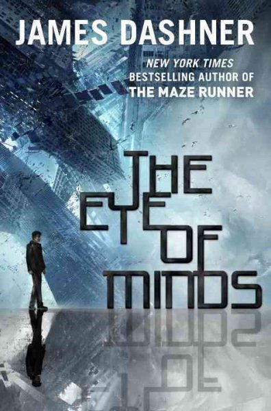 The eye of minds / James Dashner