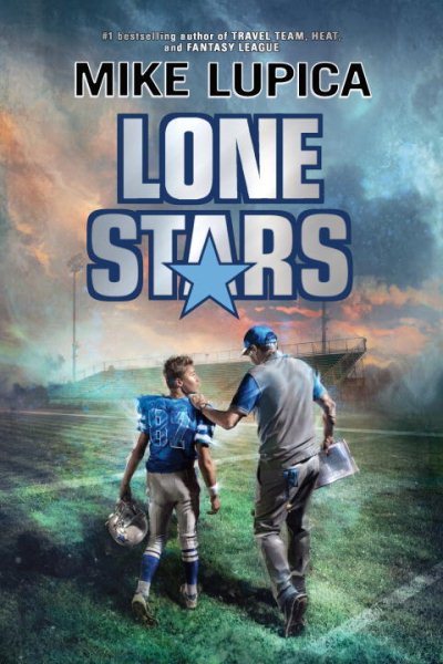 Lone stars / Mike Lupica
