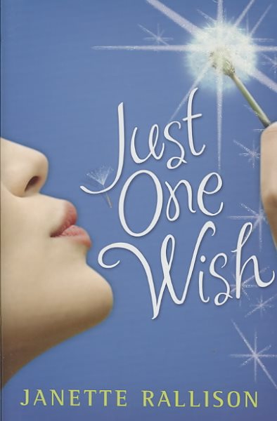 Just one wish / Janette Rallison