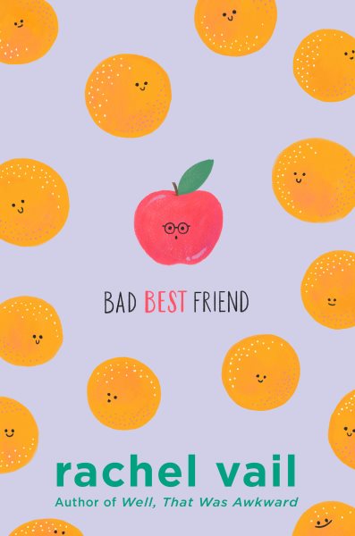 Bad best friend / Rachel Vail