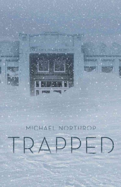 Trapped  [sound recording audiobook download] / Michael Northrop