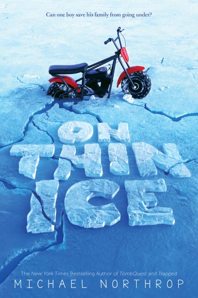 On thin ice / Michael Northrop
