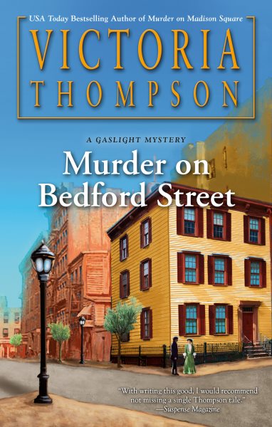 Murder on Bedford Street / Victoria Thompson.