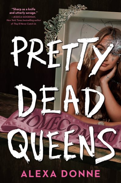 Pretty dead queens / Alexa Donne.