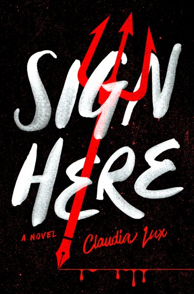 Sign here / Claudia Lux.