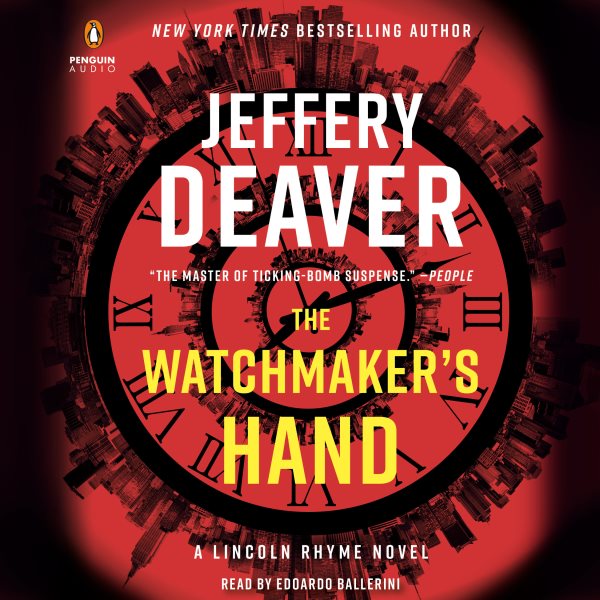 The watchmaker's hand [sound recording audiobook CD] : A Lincoln Rhyme novel / Jeffery Deaver.