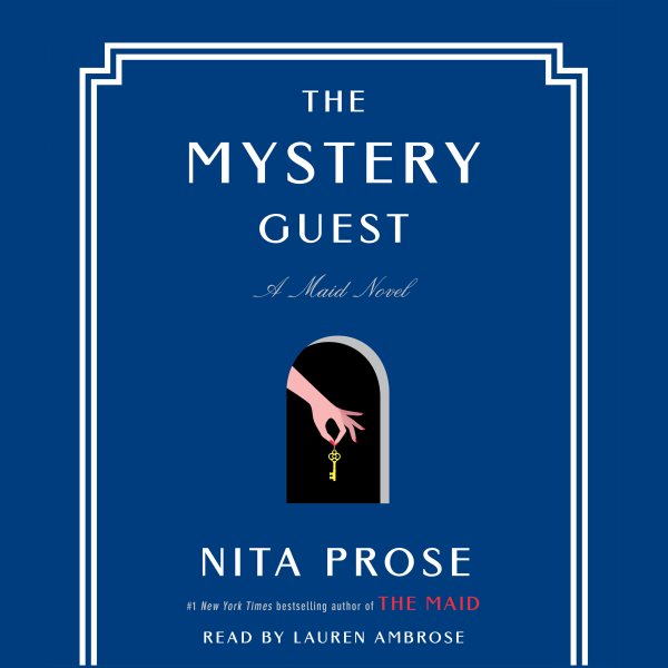 The mystery guest [sound recording audiobook CD] : [a maid novel] / Nita Prose.