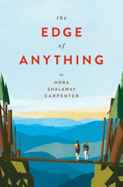 The edge of anything / Nora Shalaway Carpenter