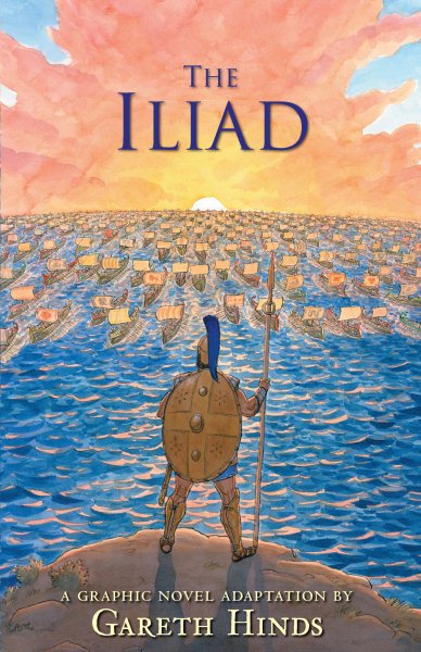 The Iliad : a graphic novel / Gareth Hinds