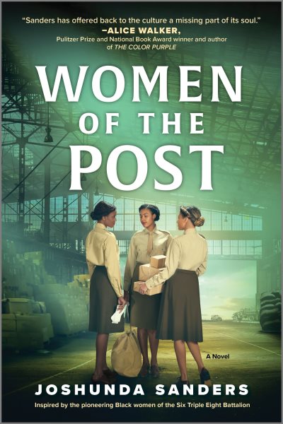 Women of the post / Joshunda Sanders.