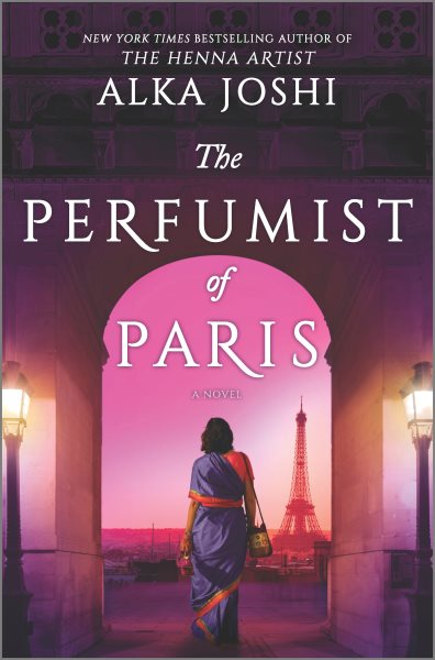 The perfumist of Paris / Alka Joshi.